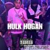 Hulk Hogan (feat. Tay B) - Single