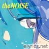the NOISE (Contains a Samples of Into The Night) - Single