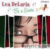 Lea Delaria - Be a Santa