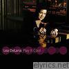 Lea Delaria - Play It Cool