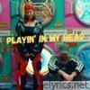 Playin' in my head (feat. Amine) - Single