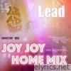 Lead JOY JOY HOME MIX