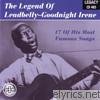 The Legend of Leadbelly - Goodnight Irene