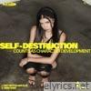 Act III: Self-Destruction Counts as Character Development - Single
