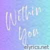 Within You - Single