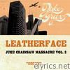 Juke Chainsaw Massacre, Vol. 2 - EP