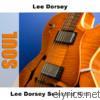 Lee Dorsey Selected Hits