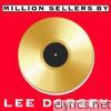 Million Sellers By Lee Dorsey