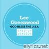 God Bless The U.S.A. (Sped Up) - Single