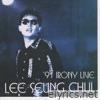 Lee Seung Chul('91 IRONY LIVE) [Live Version]