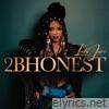 2BHONEST - EP