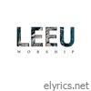 Leeu Worship - LeeU Worship