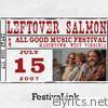 FestivaLink presents Leftover Salmon at All Good Music Festival, WV 7/15/07