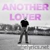 Leland - Another Lover (Toby Romeo Remix) - Single