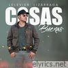 Lelevier Lizarraga - Cosas Buenas - Single