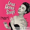 Lena Horne Sings - The M-G-M Singles