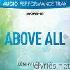 Above All (Audio Performance Trax) - EP