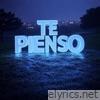 Te Pienso - Single