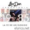 Leo Dan Cronología - La Fe de un Elegido (1985)