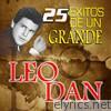 Leo Dan - 25 Años de Éxitos