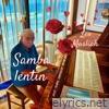 Samba lentín (feat. Felipe Montero Venegas) - Single