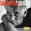 Leonard Bernstein - Theatre Works on Deutsche Grammophon