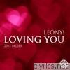 Loving You (2015 Mixes) - EP