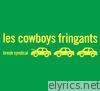 Les Cowboys Fringants - Break syndical