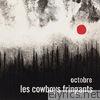 Les Cowboys Fringants - Octobre