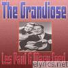 The Grandiose Les Paul & Mary Ford