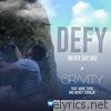 DEFY (Never Say Die) [feat. Marc Tupaz and Wency Cornejo] - Single
