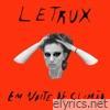 Letrux - Letrux em Noite de Climão
