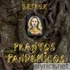 Prantos Pandêmicos - EP