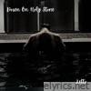 Down on Holy Stone - Single