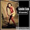 Lexie Lee - Di Preparation