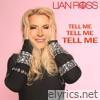 Tell Me, Tell Me, Tell Me - Single
