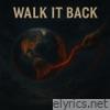 Walk It Back - Single