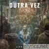 Outra Vez - Single