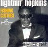 Lightnin' Hopkins - Fishing Clothes Vol. 1