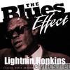 The Blues Effect - Lightnin Hopkins