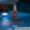 Unlucky - Single