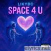 SPACE 4 U - Single