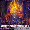 WORST CHRISTMAS EVER - EP