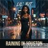 Raining In Houston - Single