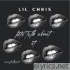 Lets Talk About It - Single