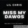 Miss My Dawgs - Single