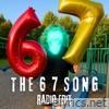 THE 6 7 SONG (Radio Edit) - Single
