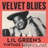 Velvet Blues: Lil Green's Vintage Soul