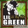 Lil' Green - Lil's Big Hits