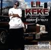 Lil' Keke - Loved By Few Hated By Many